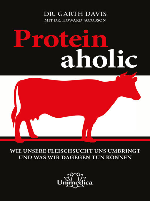 Title details for Proteinaholic by Garth Davis - Available